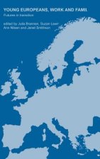 Young Europeans, Work and Family