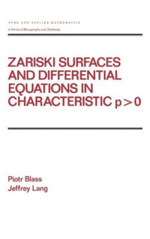 Libro Zariski Surfaces and Differential Equations in Characteristic P < O Piotr Blass