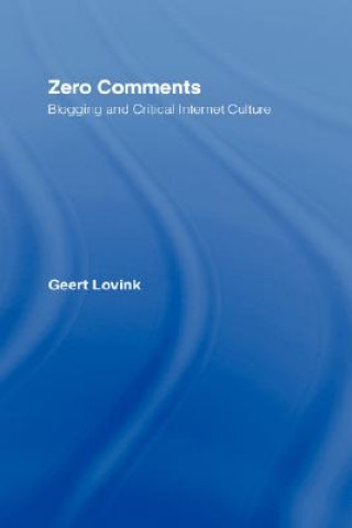 Könyv Zero Comments Geert Lovink