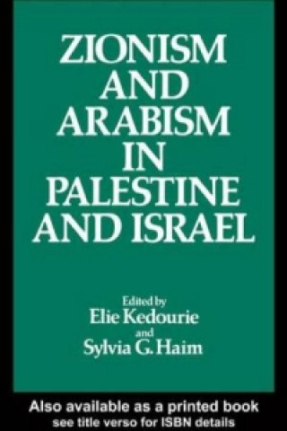 Carte Zionism and Arabism in Palestine and Israel 
