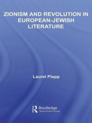 Carte Zionism and Revolution in European-Jewish Literature Laurel Plapp