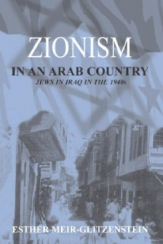 Könyv Zionism in an Arab Country Esther Meir-Glitzenstein