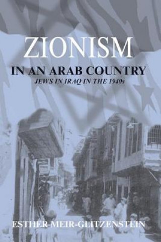Kniha Zionism in an Arab Country Esther Meir-Glitzenstein
