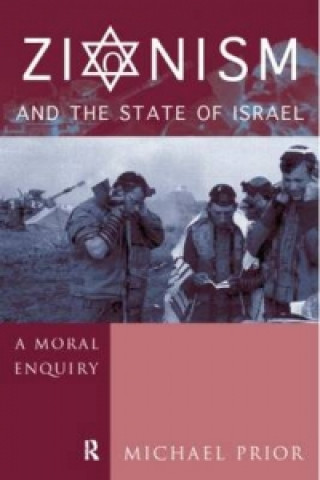 Książka Zionism and the State of Israel Michael Prior