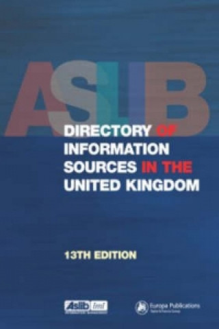 Könyv Aslib Directory of Information Sources in the United Kingdom 
