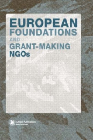 Kniha European Foundations and Grant-Making NGOs 