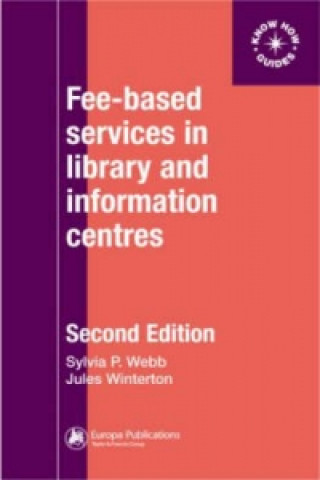 Βιβλίο Fee-Based Services in Library and Information Centres Jules Winterton