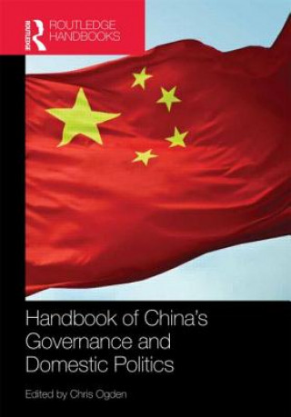 Livre Handbook of China's Governance and Domestic Politics 