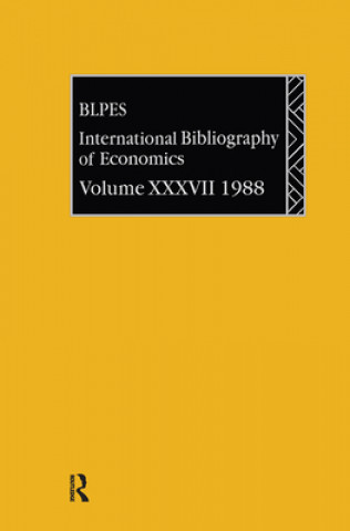 Livre IBSS: Economics: 1988 Volume 37 British Library of Political and Economic Science