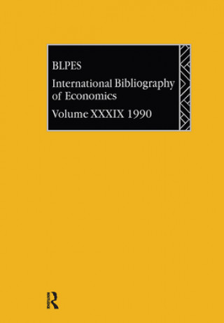 Książka IBSS: Economics: 1990 Vol 39 British Library of Political and Economic Science