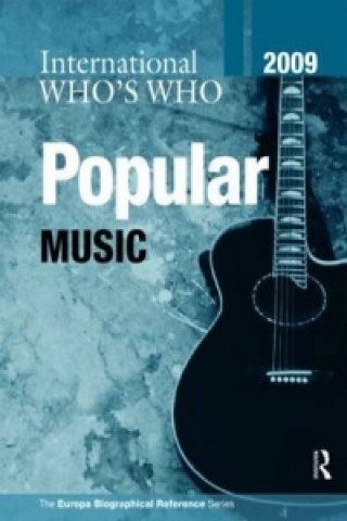 Книга International Who's Who in Popular Music 2009 