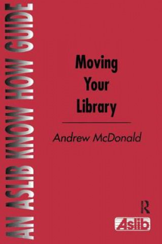 Carte Moving Your Library A.C. McDonald