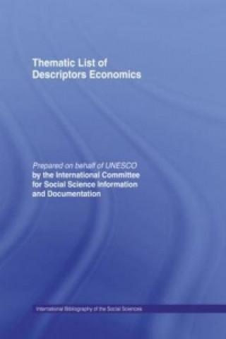 Kniha Thematic List of Descriptors: Economics International Committee for Social Science Information and Documentation