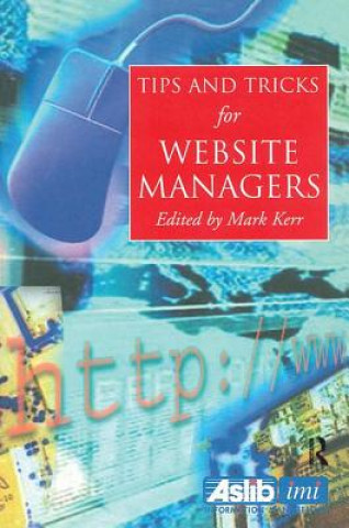 Book Tips and Tricks for Web Site Managers Martin Kerr