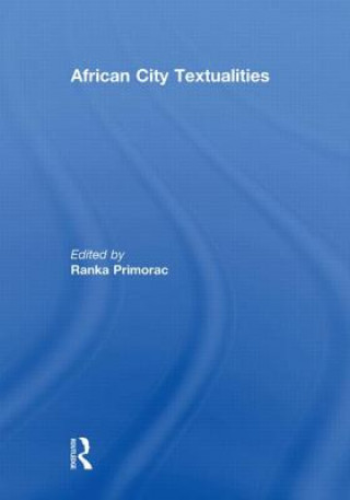 Knjiga African City Textualities 