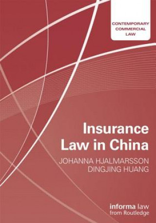 Kniha Insurance Law in China 