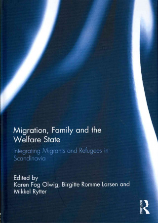 Książka Migration, Family and the Welfare State 