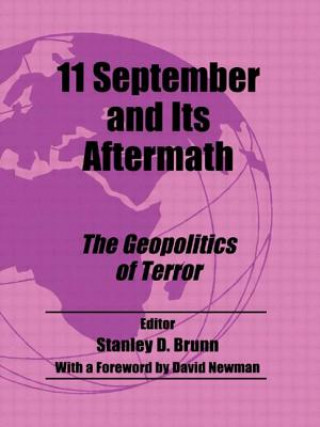 Buch 11 September and its Aftermath Stanley D. Brunn