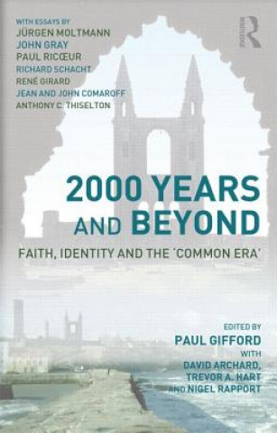 Carte 2000 Years and Beyond David Archard