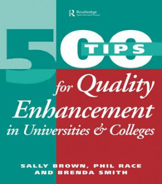 Kniha 500 Tips for Quality Enhancement in Universities and Colleges Brenda D. Smith