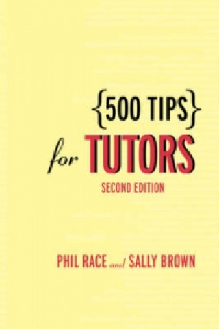 Kniha 500 Tips for Tutors Phil Race