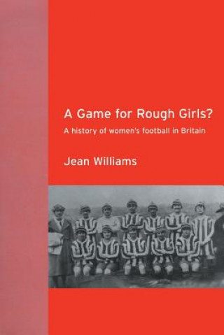 Книга Game for Rough Girls? Jean Williams