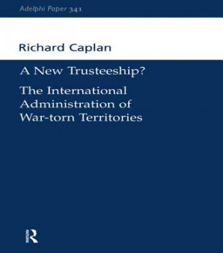 Buch New Trusteeship? Richard Caplan