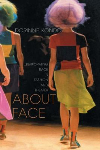 Kniha About Face Dorinne Kondo