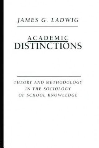 Libro Academic Distinctions James G. Ladwig