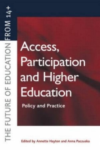 Kniha Access, Participation and Higher Education 