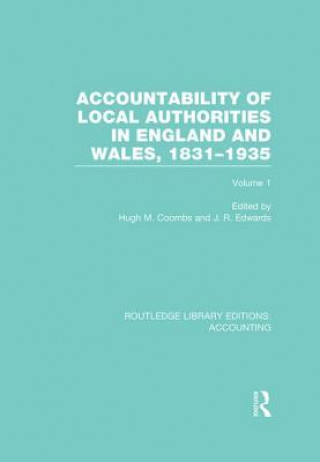 Buch Accountability of Local Authorities in England and Wales, 1831-1935 Volume 1 (RLE Accounting) 