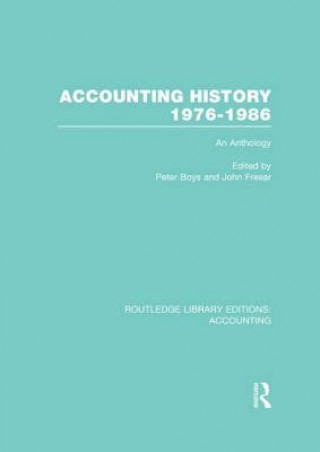Carte Accounting History 1976-1986 (RLE Accounting) John Freear