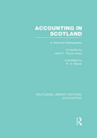 Könyv Accounting in Scotland (RLE Accounting) 