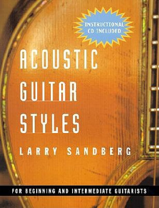 Carte Acoustic Guitar Styles Larry Sandberg