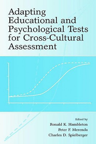 Kniha Adapting Educational and Psychological Tests for Cross-Cultural Assessment 