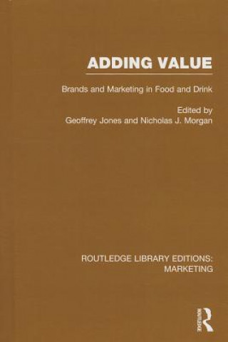 Carte Adding Value (RLE Marketing) Geoffrey G. Jones