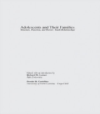 Carte Adolescents and Their Families Domini R. Castellino