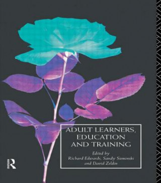 Książka Adult Learners, Education and Training Richard Edwards