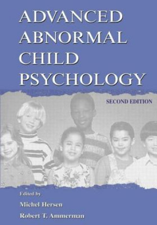 Carte Advanced Abnormal Child Psychology Michel Hersen