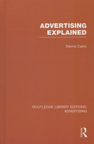 Carte Advertising Explained (RLE Advertising) Dennis Caton
