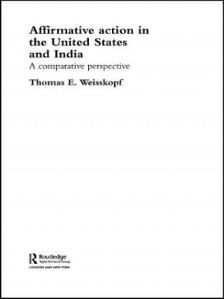 Libro Affirmative Action in the United States and India Thomas E. Weisskopf