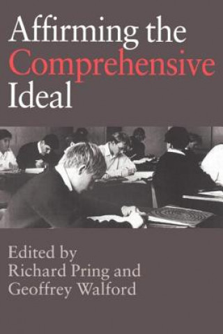 Книга Affirming the Comprehensive Ideal Richard Pring