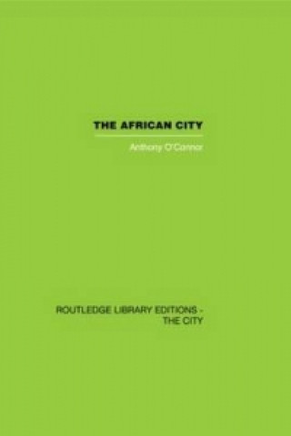 Livre African City Anthony O'Connor