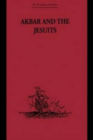 Carte Akbar and the Jesuits Pierre Du Jarric