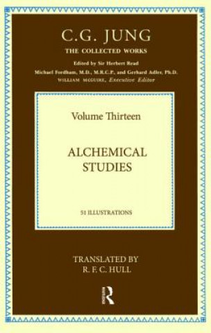 Kniha Collected Works of C.G. Jung: Alchemical Studies (Volume 13) C G Jung