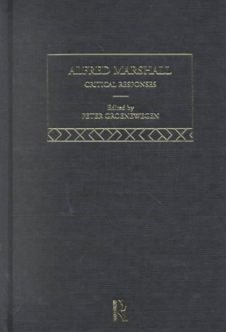 Książka Alfred Marshall: Critical Responses 