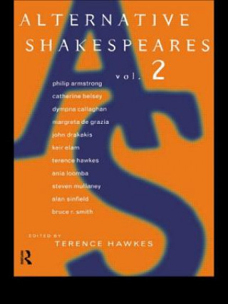 Book Alternative Shakespeares Terence Hawkes