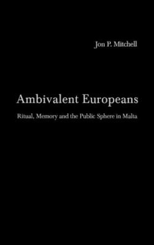 Könyv Ambivalent Europeans Jon P. Mitchell