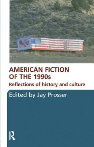 Kniha American Fiction of the 1990s 