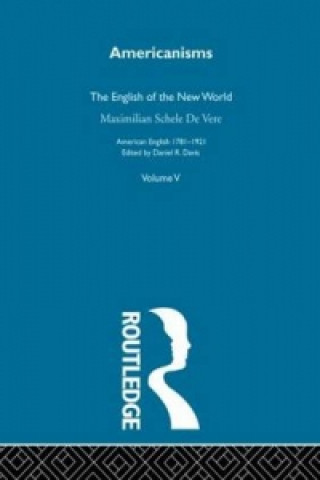 Knjiga Americanisms:English New World Daniel R. Davis